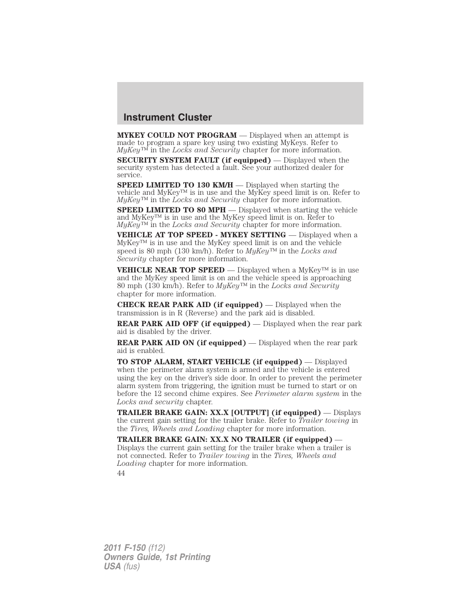 Instrument cluster | FORD 2011 F-150 v.1 User Manual | Page 44 / 461