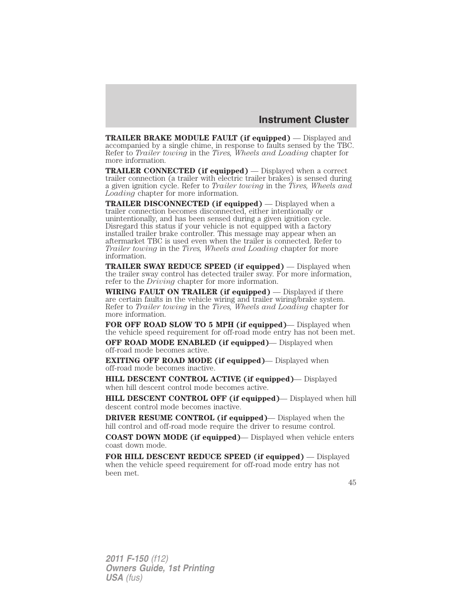 Instrument cluster | FORD 2011 F-150 v.1 User Manual | Page 45 / 461
