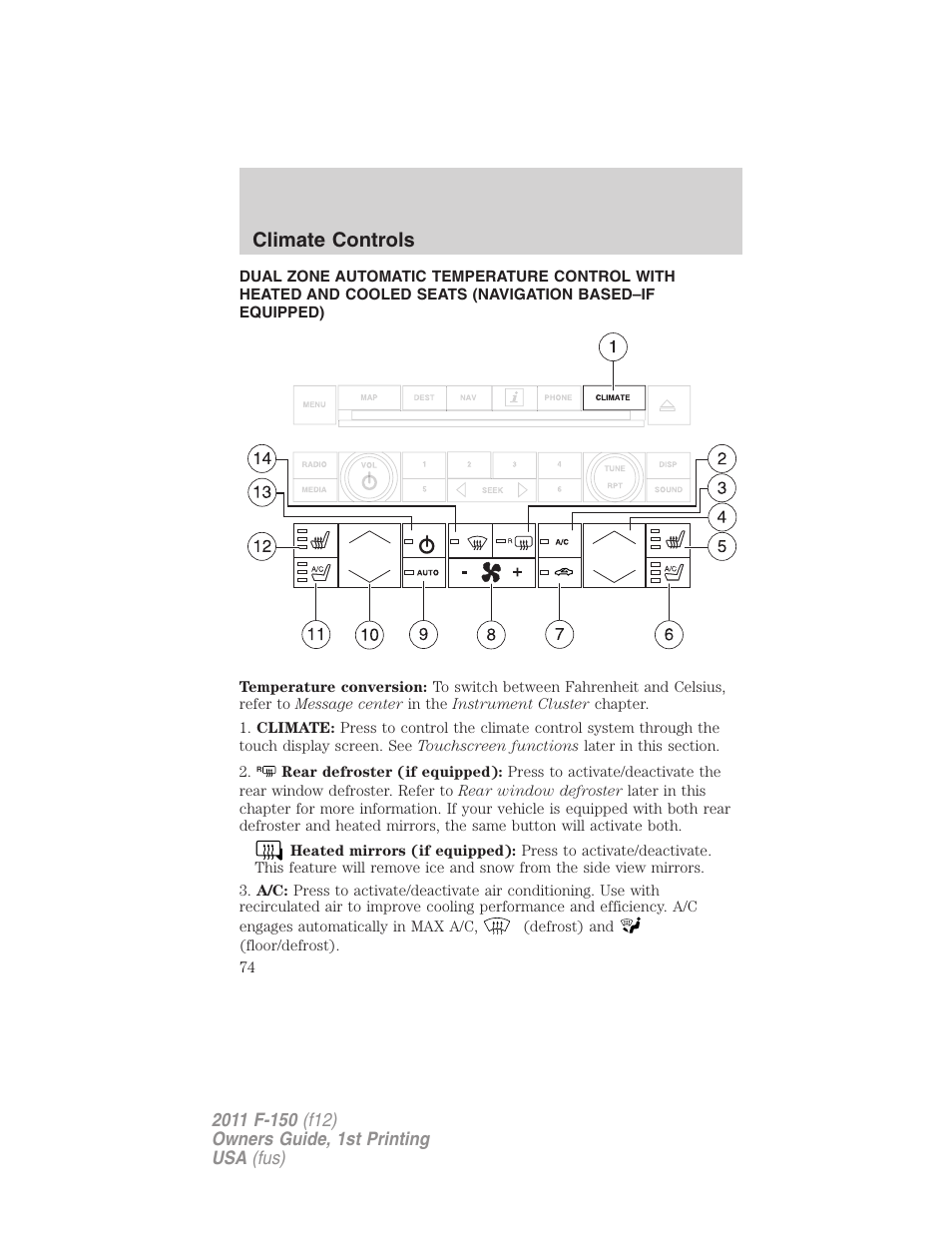 Navigation system based climate control, Climate controls | FORD 2011 F-150 v.1 User Manual | Page 74 / 461