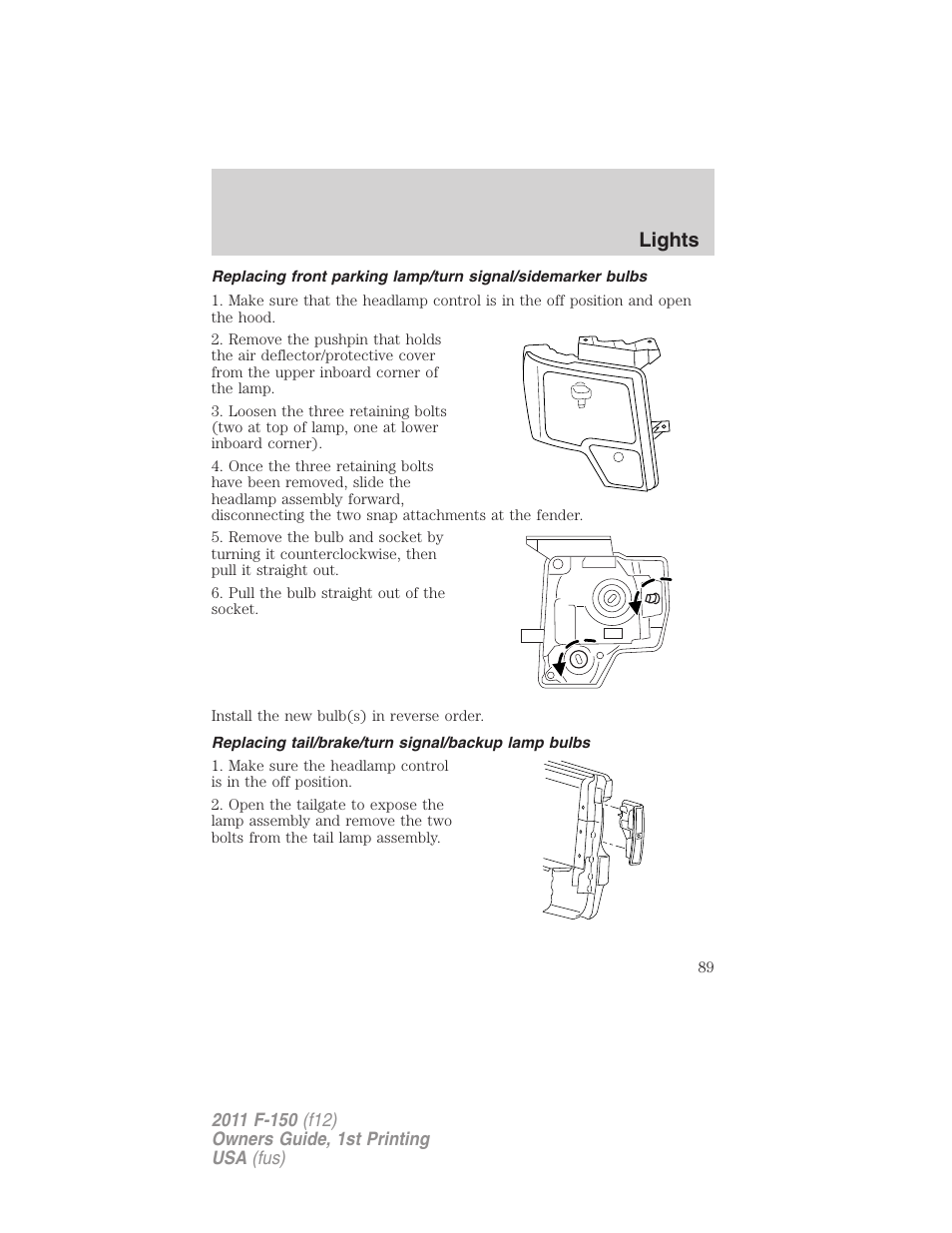 Replacing tail/brake/turn signal/backup lamp bulbs, Lights | FORD 2011 F-150 v.1 User Manual | Page 89 / 461