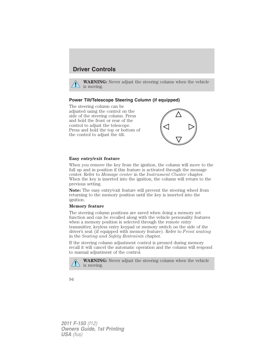 Power tilt/telescope steering column (if equipped), Driver controls | FORD 2011 F-150 v.1 User Manual | Page 94 / 461