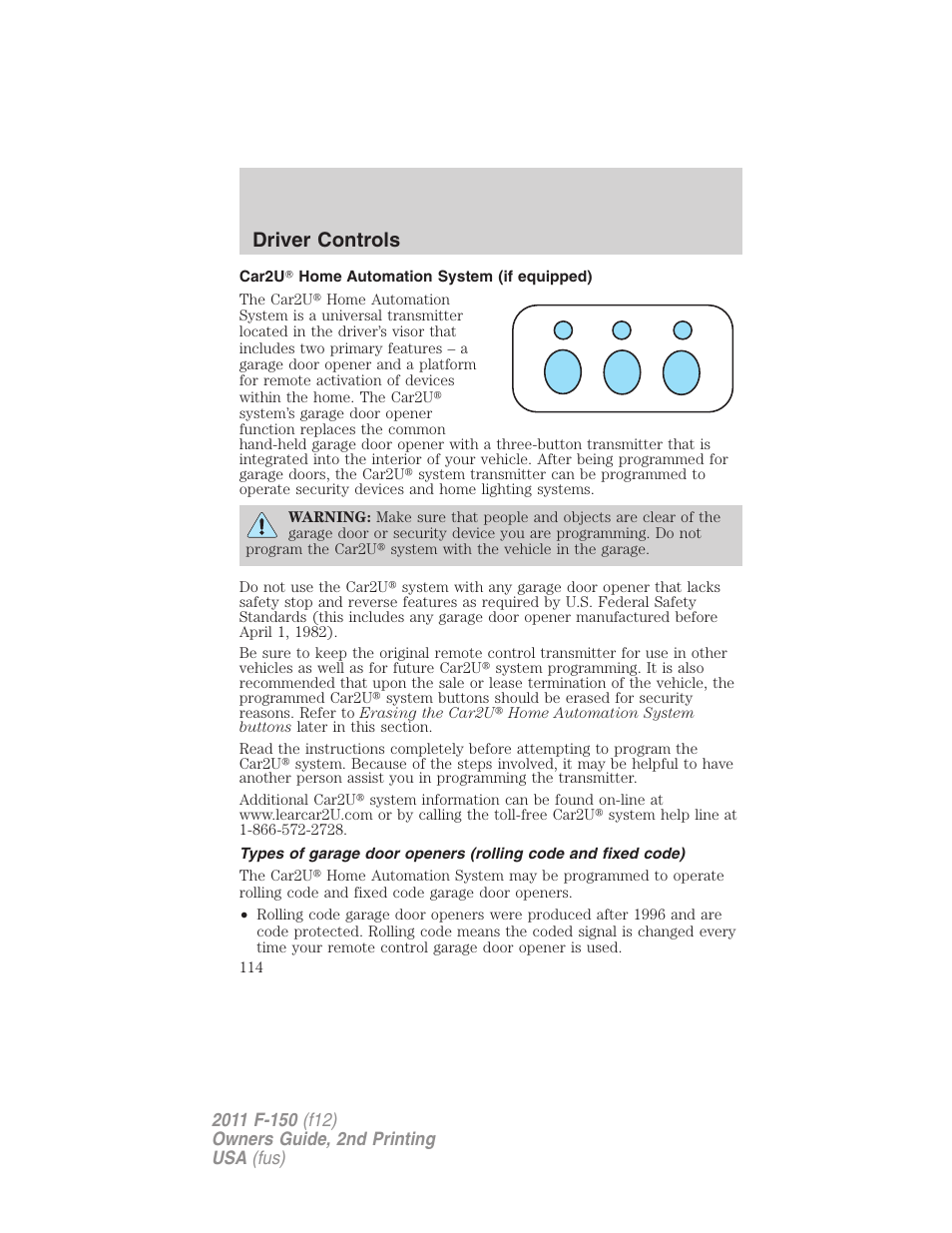 Car2u home automation system (if equipped), Driver controls | FORD 2011 F-150 v.2 User Manual | Page 114 / 460