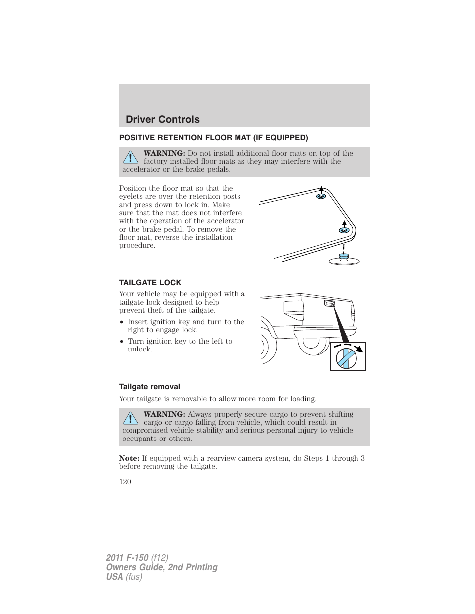Positive retention floor mat (if equipped), Tailgate lock, Tailgate removal | Tailgate, Driver controls | FORD 2011 F-150 v.2 User Manual | Page 120 / 460