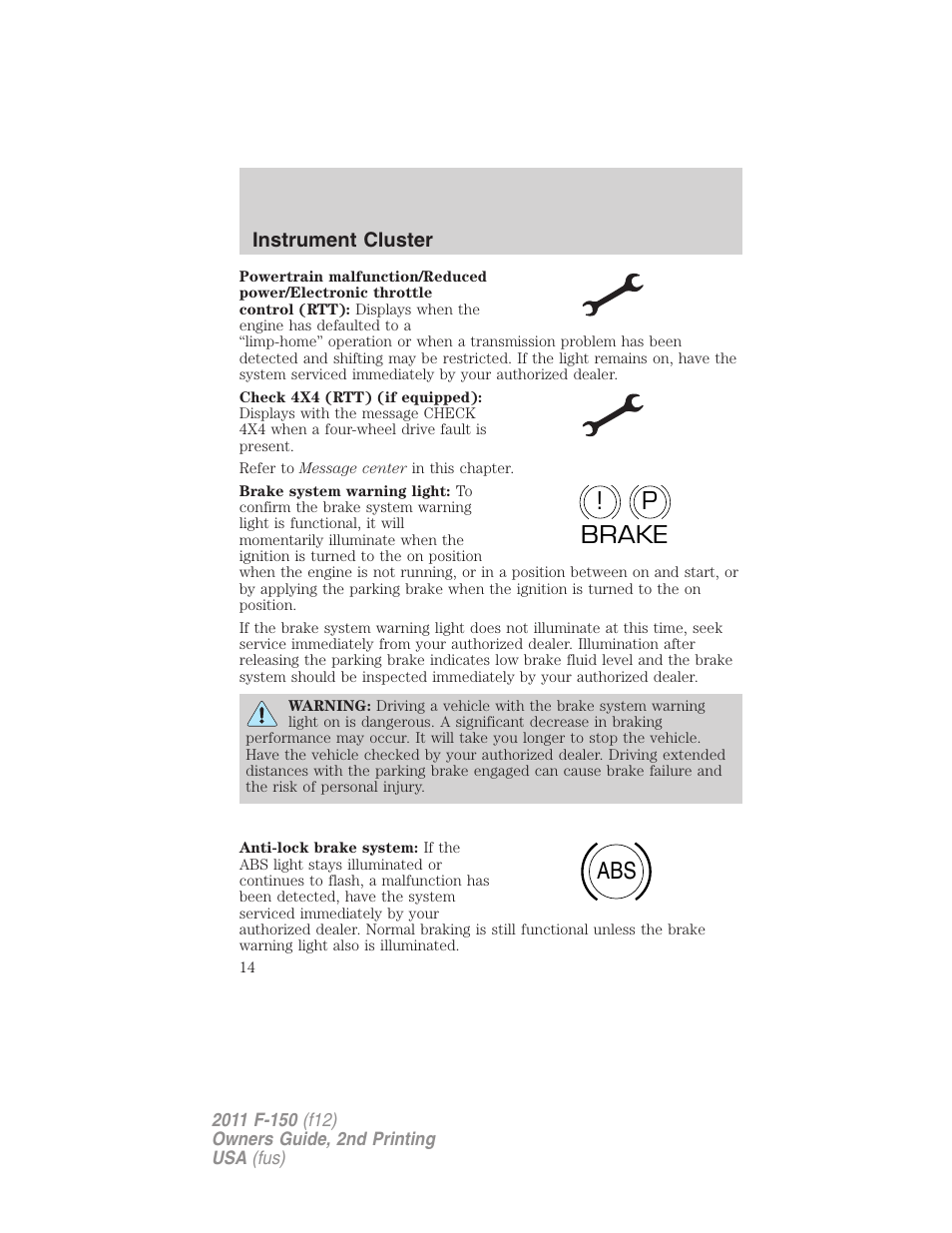 P! brake abs | FORD 2011 F-150 v.2 User Manual | Page 14 / 460