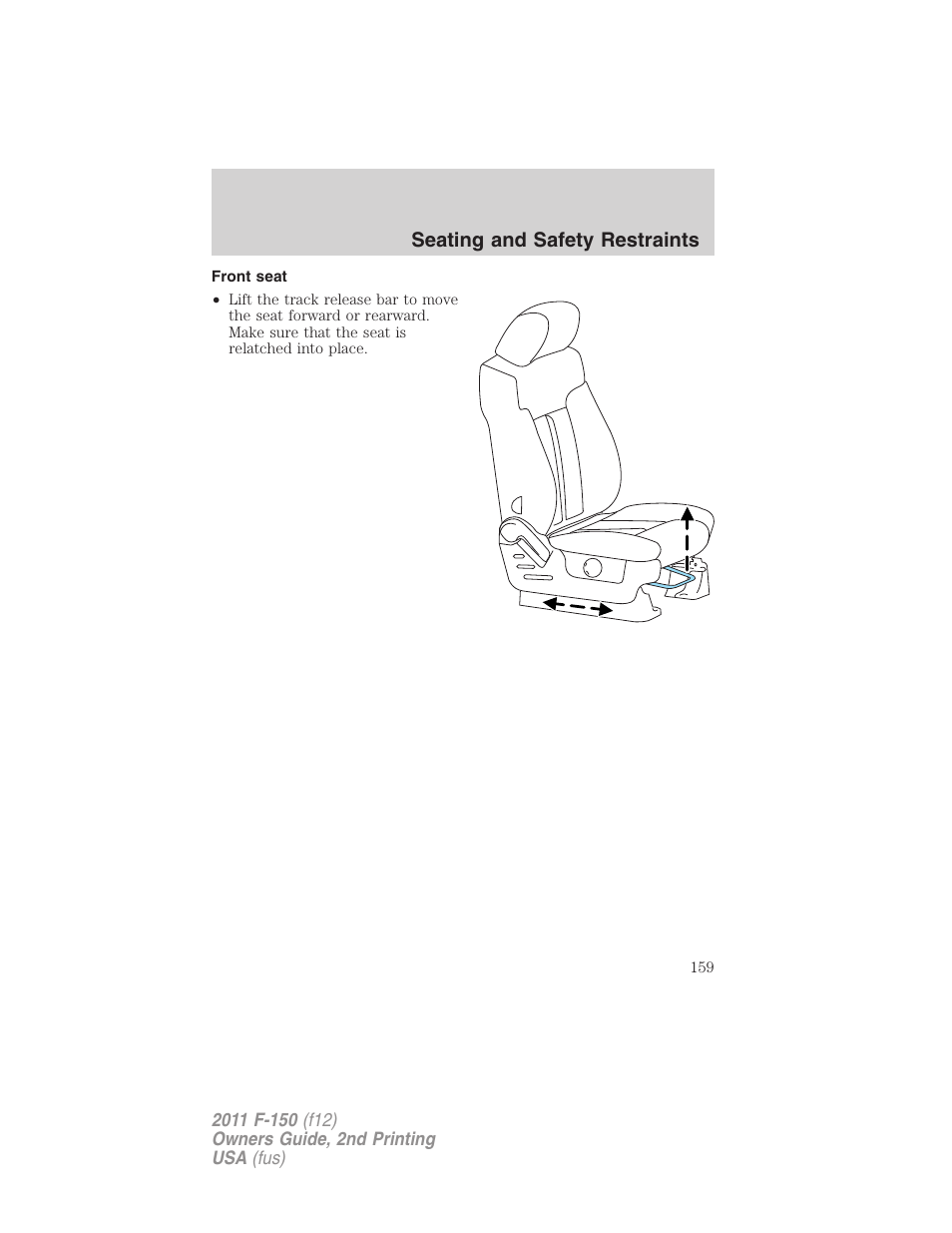 Front seat | FORD 2011 F-150 v.2 User Manual | Page 159 / 460