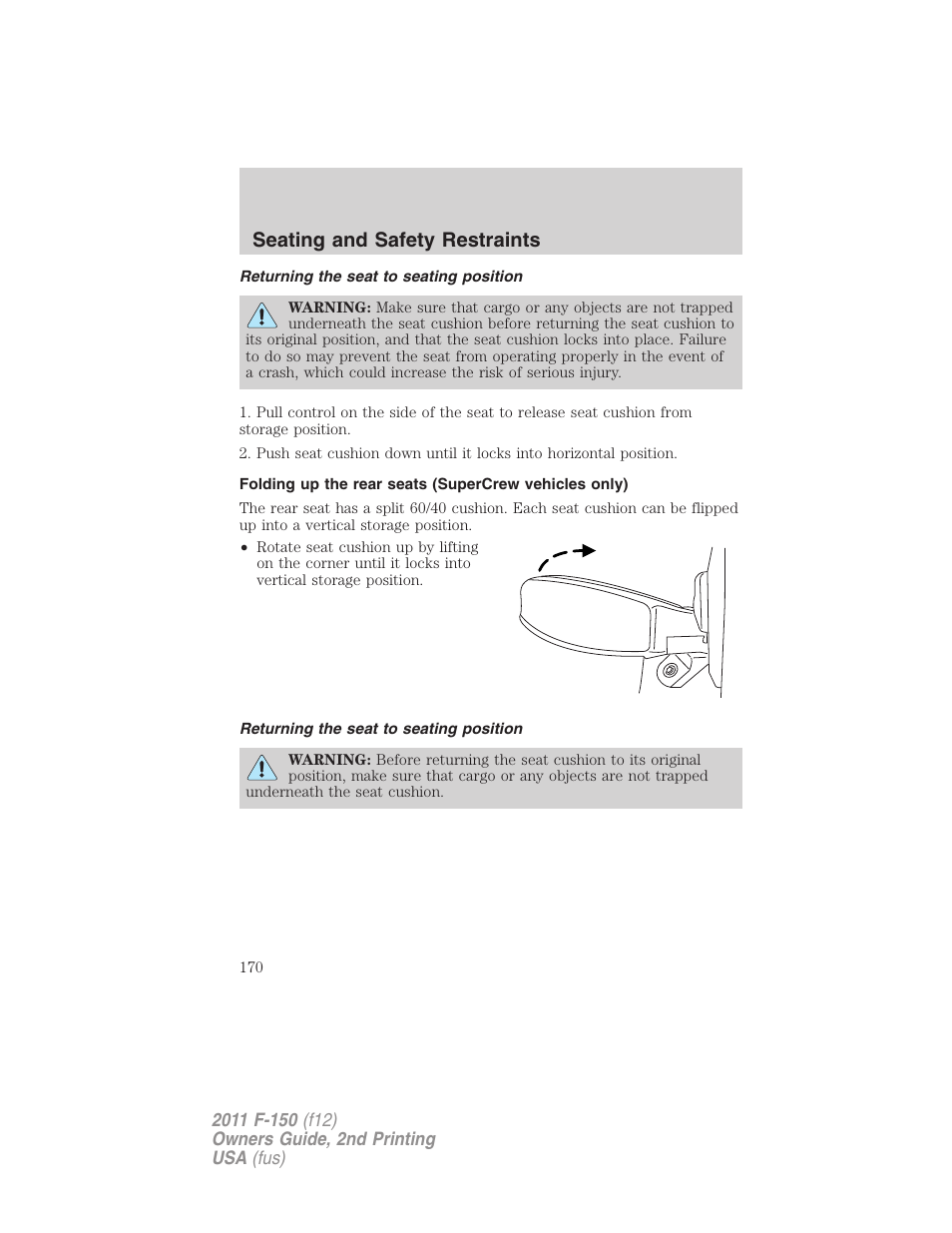 Returning the seat to seating position, Seating and safety restraints | FORD 2011 F-150 v.2 User Manual | Page 170 / 460