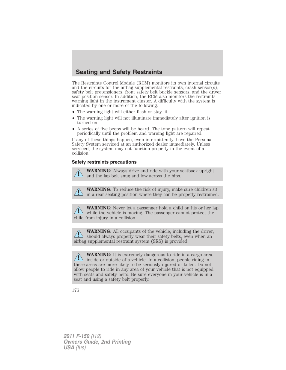 Safety restraints precautions, Seating and safety restraints | FORD 2011 F-150 v.2 User Manual | Page 176 / 460