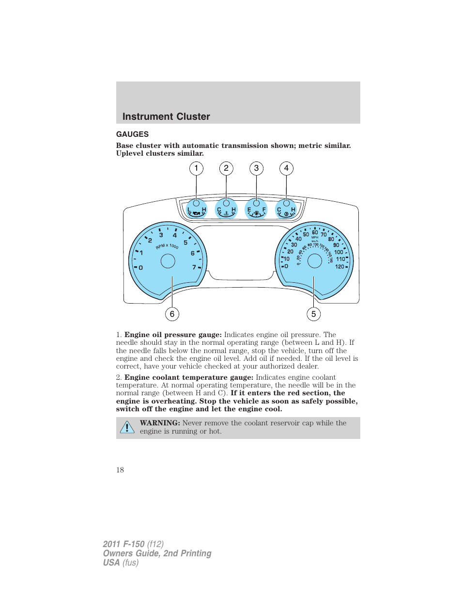 Gauges, Instrument cluster | FORD 2011 F-150 v.2 User Manual | Page 18 / 460