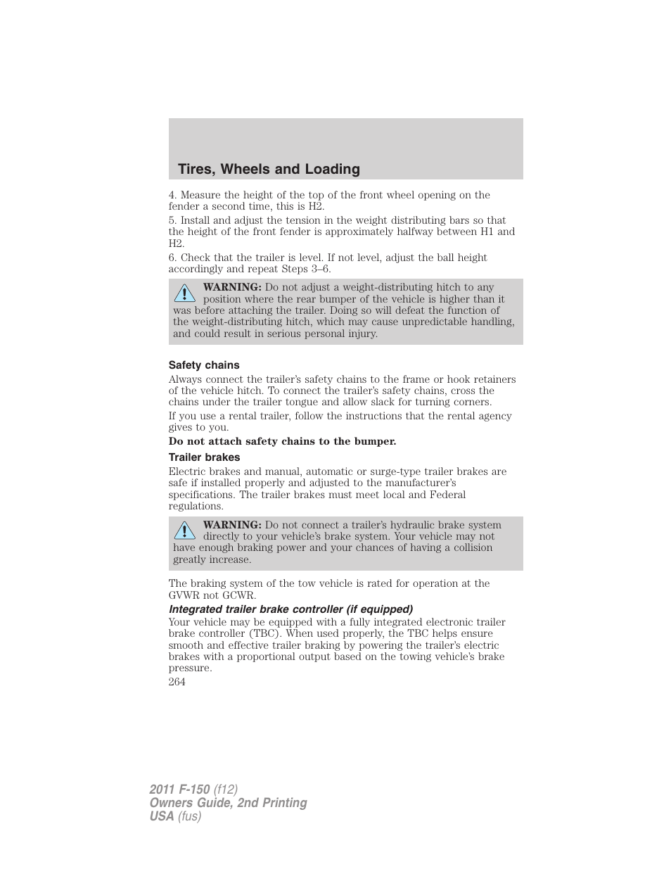 Safety chains, Trailer brakes, Integrated trailer brake controller (if equipped) | Trailer brake controller-integrated, Tires, wheels and loading | FORD 2011 F-150 v.2 User Manual | Page 264 / 460