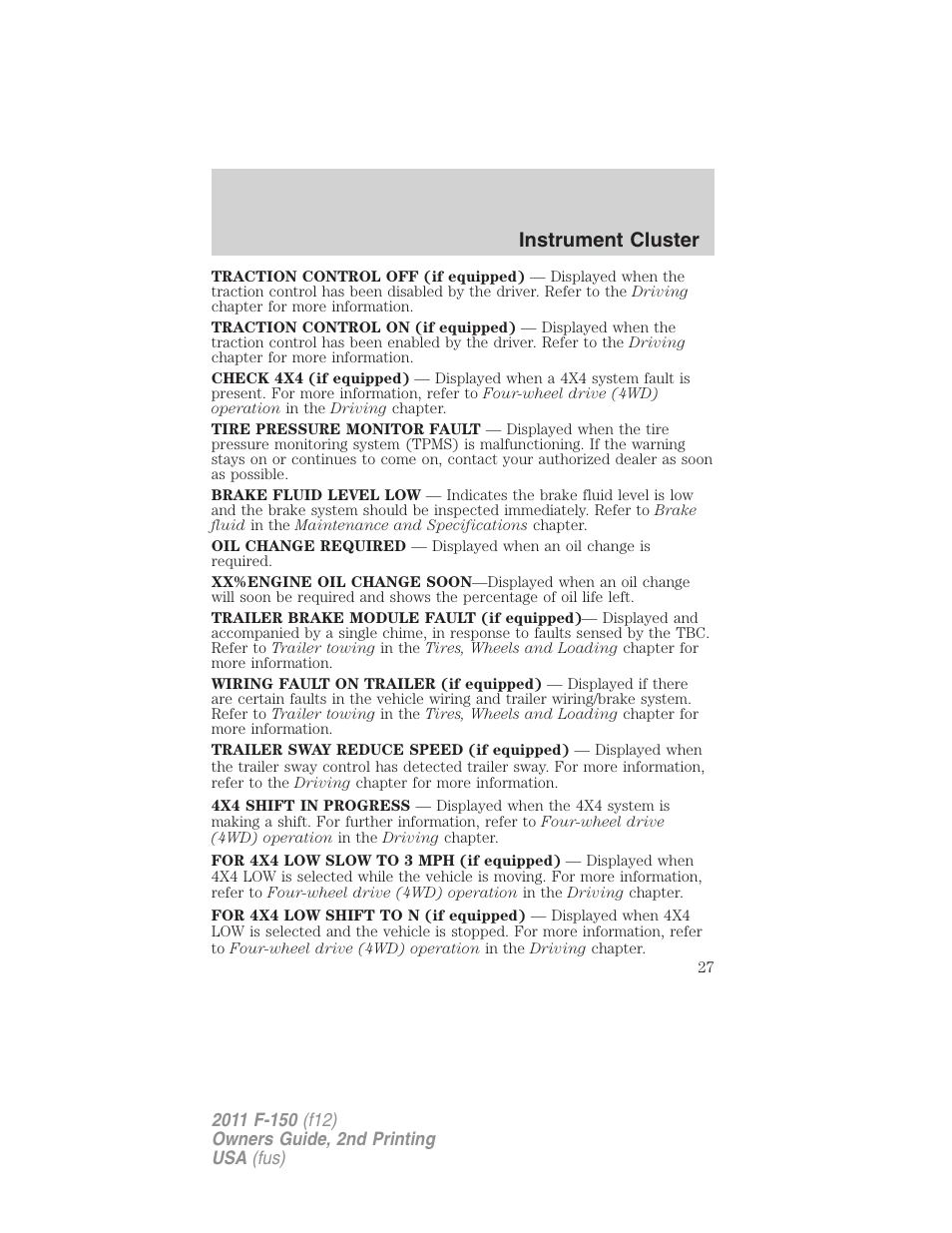 Instrument cluster | FORD 2011 F-150 v.2 User Manual | Page 27 / 460