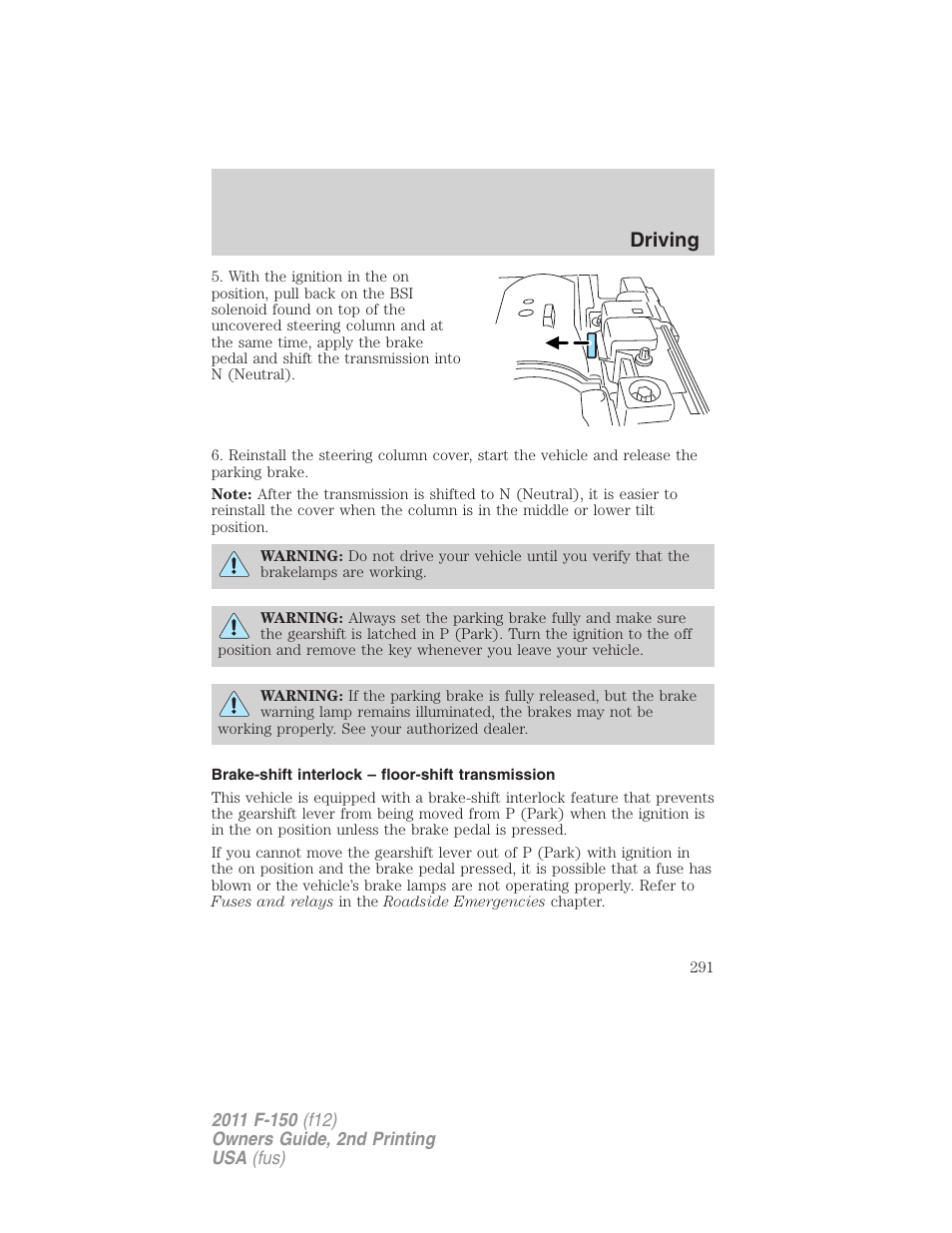 Brake-shift interlock – floor-shift transmission, Driving | FORD 2011 F-150 v.2 User Manual | Page 291 / 460