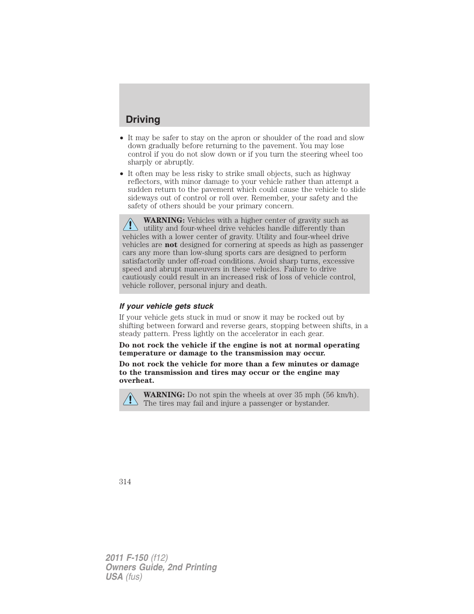 If your vehicle gets stuck, Driving | FORD 2011 F-150 v.2 User Manual | Page 314 / 460