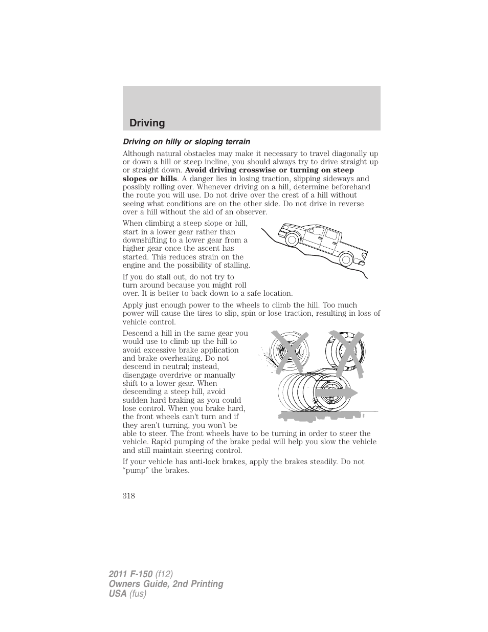 Driving on hilly or sloping terrain, Driving | FORD 2011 F-150 v.2 User Manual | Page 318 / 460