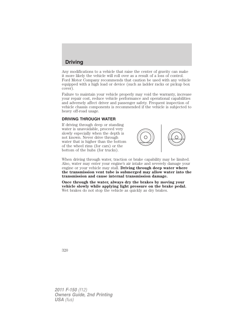 Driving through water, Driving | FORD 2011 F-150 v.2 User Manual | Page 320 / 460