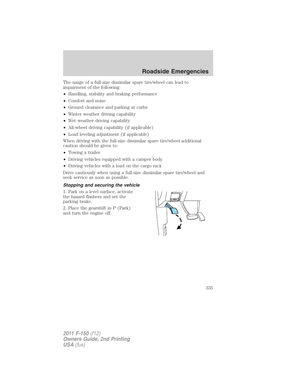 Stopping and securing the vehicle, Roadside emergencies | FORD 2011 F-150 v.2 User Manual | Page 335 / 460