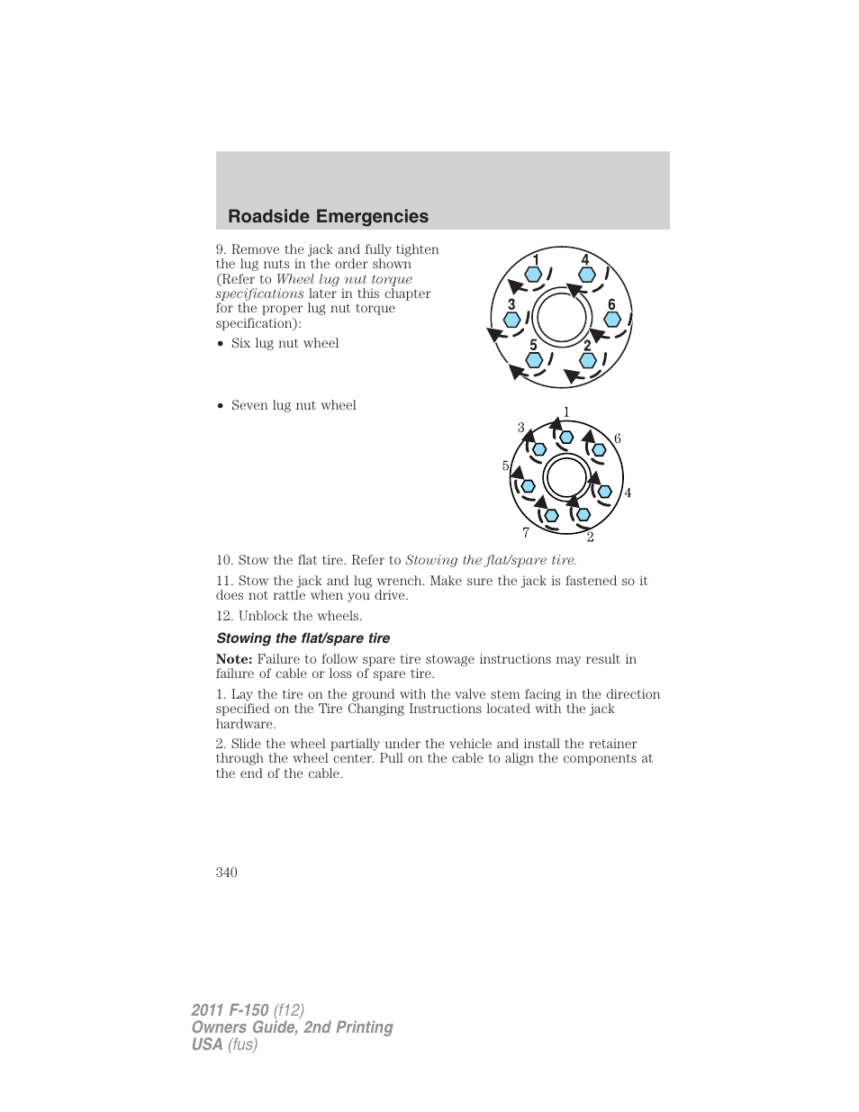 Stowing the flat/spare tire, Roadside emergencies | FORD 2011 F-150 v.2 User Manual | Page 340 / 460