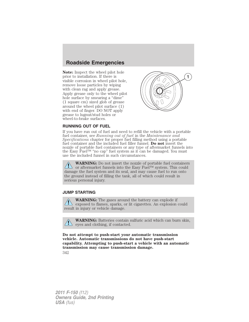 Running out of fuel, Jump starting, Roadside emergencies | FORD 2011 F-150 v.2 User Manual | Page 342 / 460