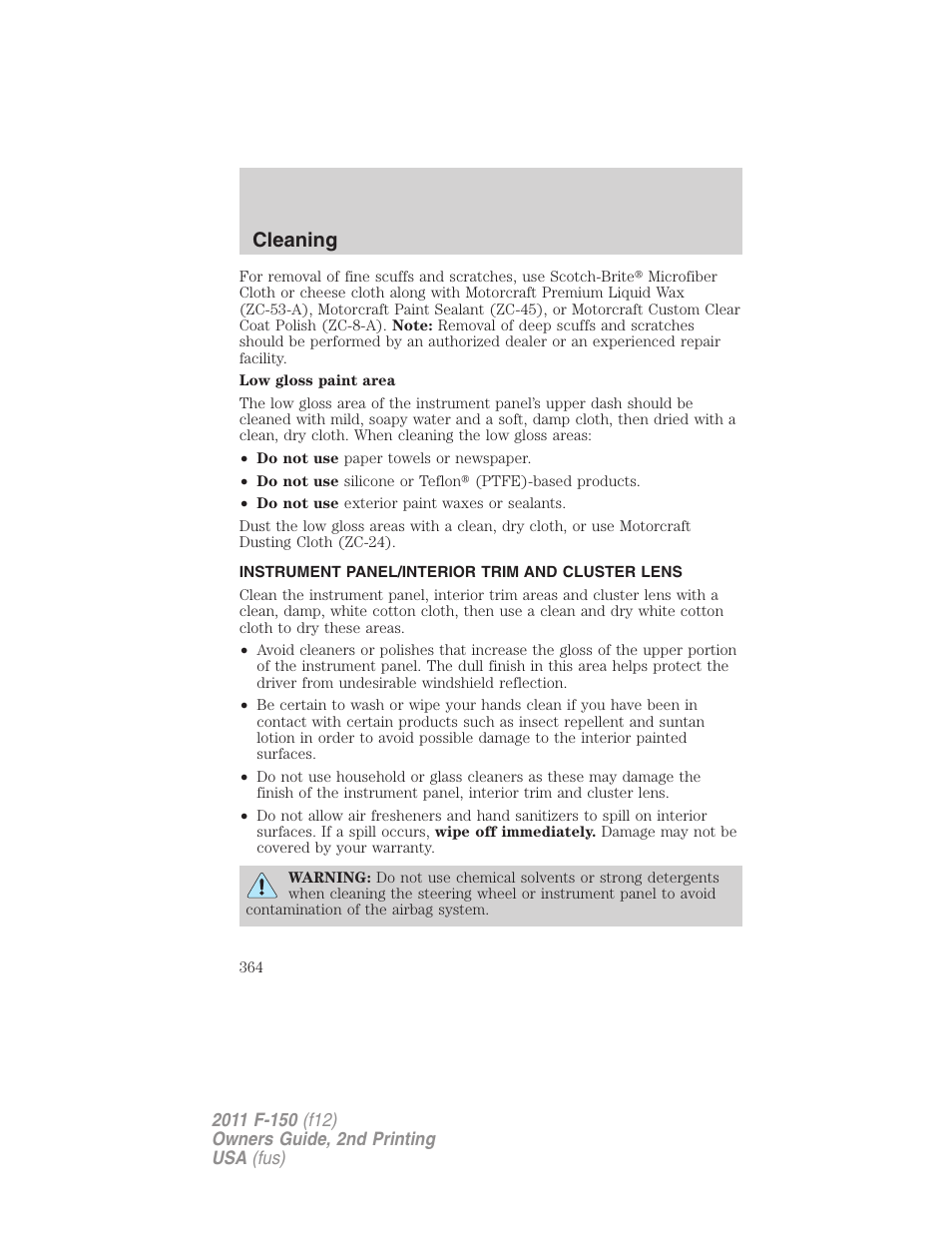 Instrument panel/interior trim and cluster lens, Cleaning | FORD 2011 F-150 v.2 User Manual | Page 364 / 460