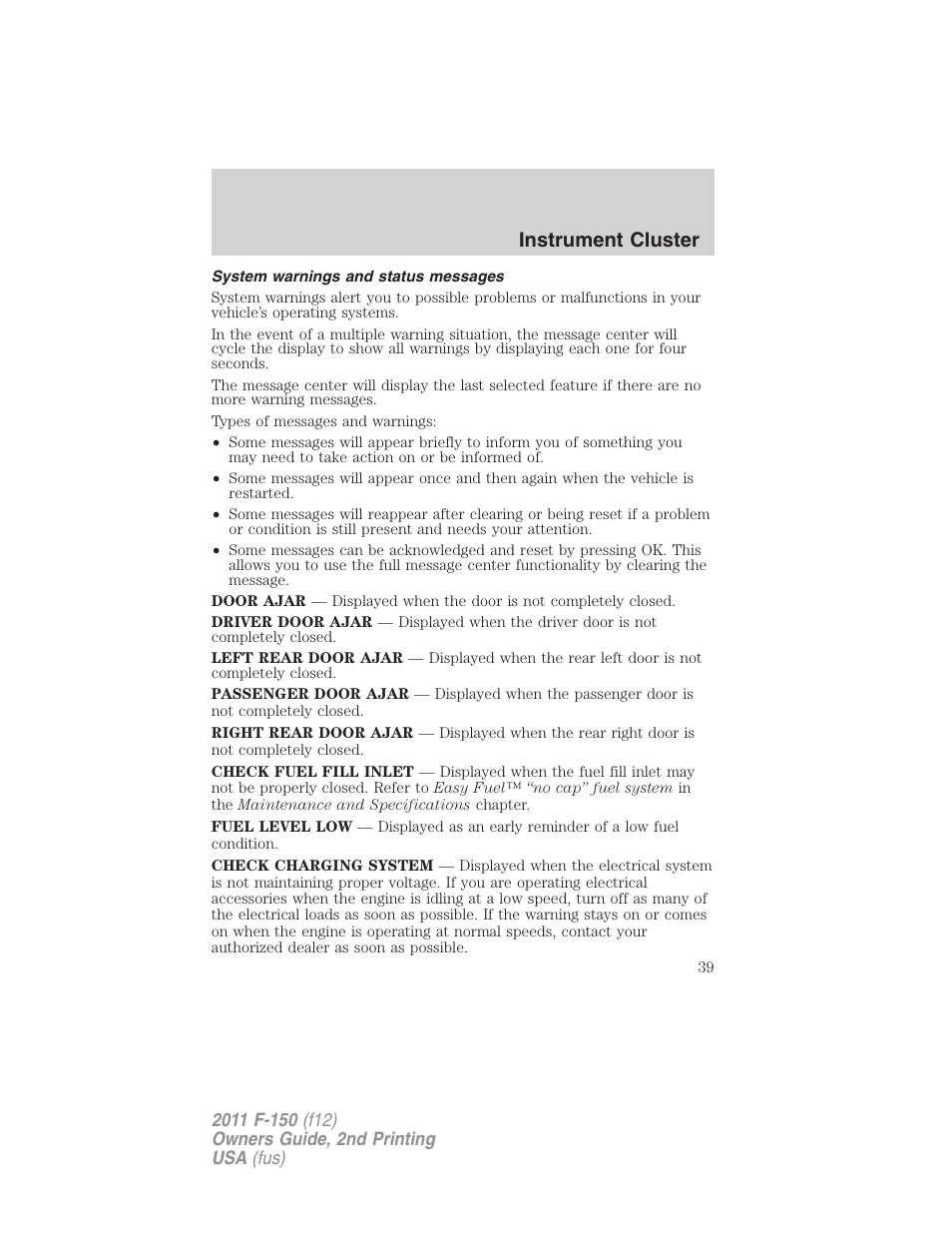 System warnings and status messages, Instrument cluster | FORD 2011 F-150 v.2 User Manual | Page 39 / 460