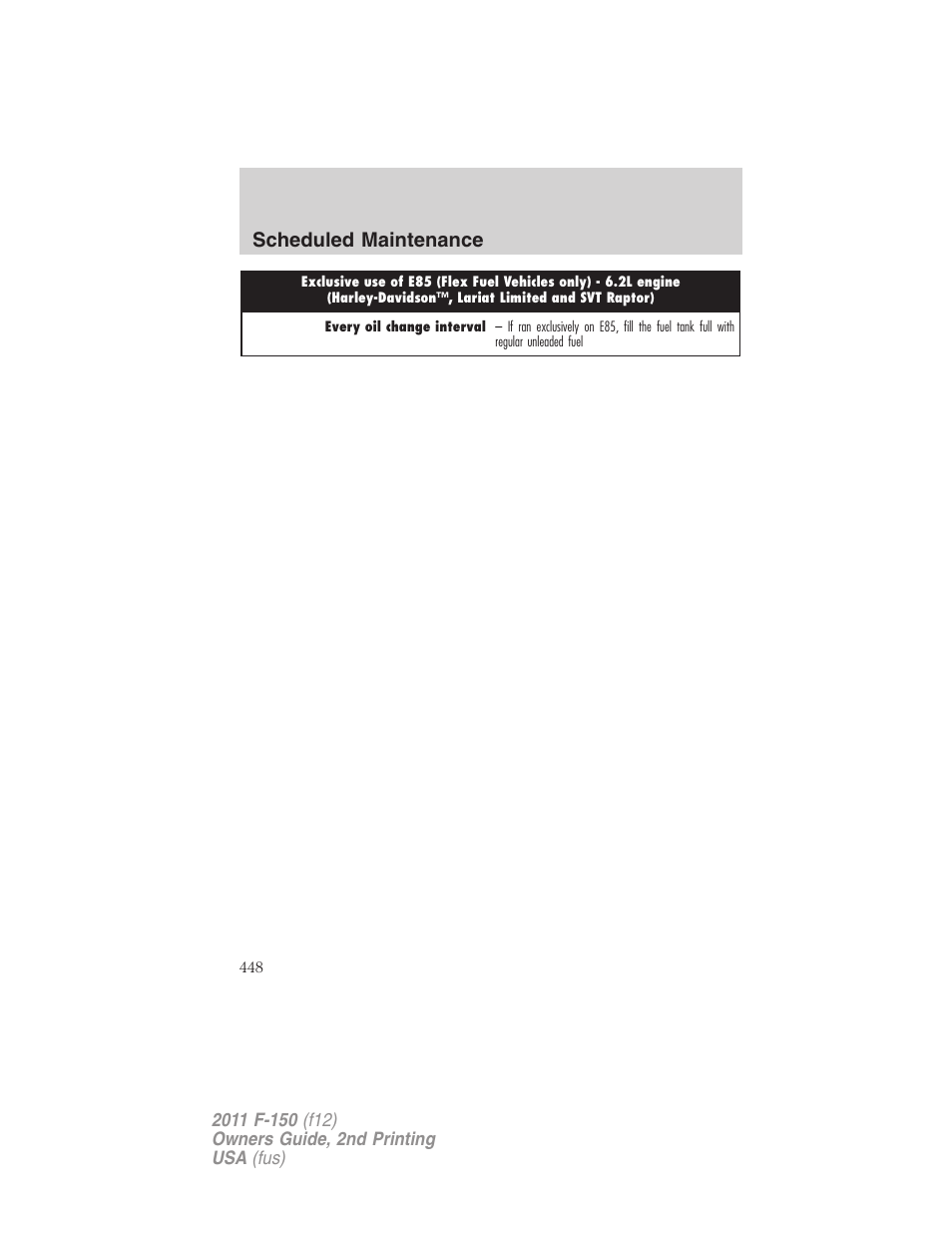 Scheduled maintenance | FORD 2011 F-150 v.2 User Manual | Page 448 / 460