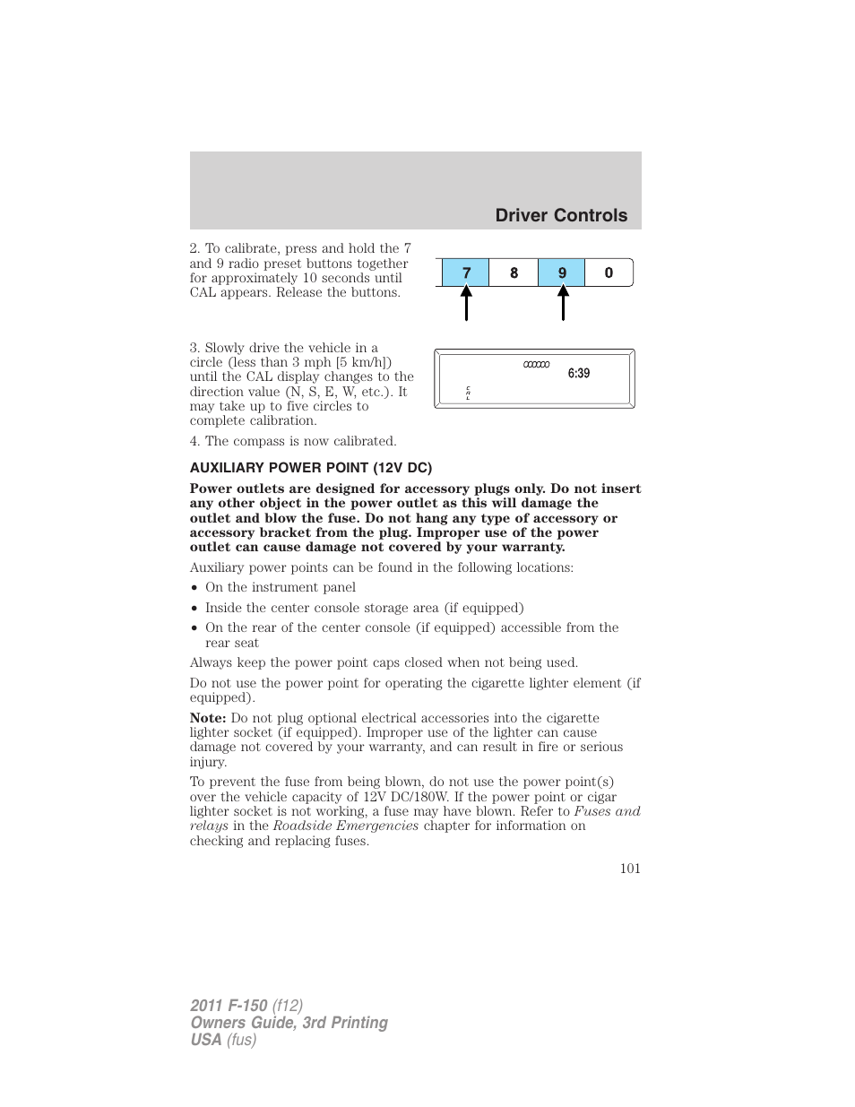 Auxiliary power point (12v dc), Driver controls | FORD 2011 F-150 v.3 User Manual | Page 101 / 464