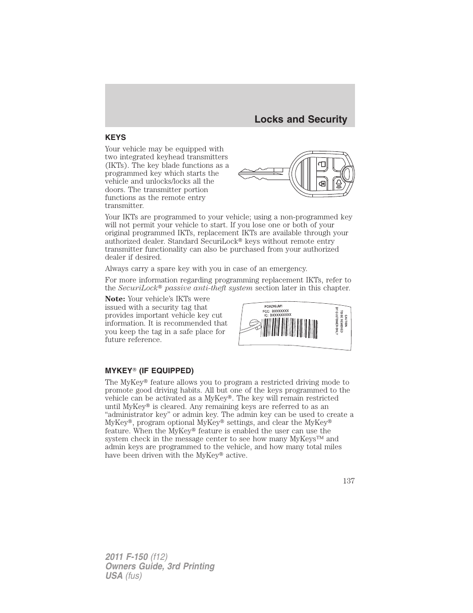 Locks and security, Keys, Mykey (if equipped) | FORD 2011 F-150 v.3 User Manual | Page 137 / 464