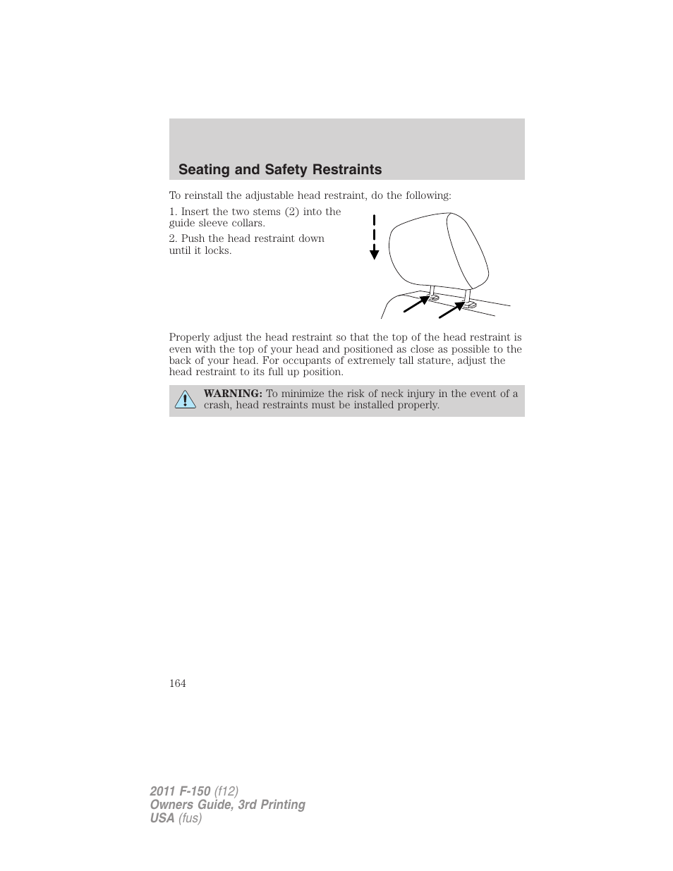 Seating and safety restraints | FORD 2011 F-150 v.3 User Manual | Page 164 / 464