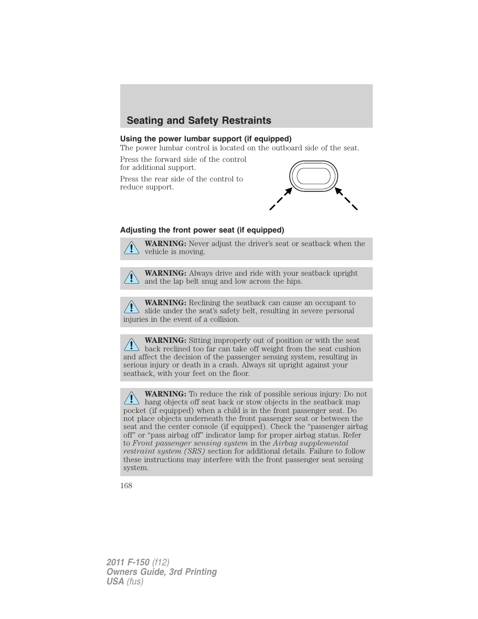 Using the power lumbar support (if equipped), Adjusting the front power seat (if equipped), Seating and safety restraints | FORD 2011 F-150 v.3 User Manual | Page 168 / 464