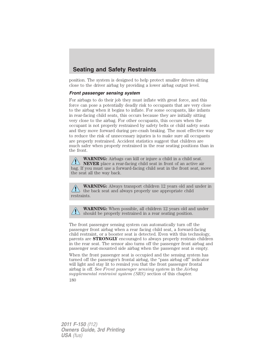 Front passenger sensing system, Seating and safety restraints | FORD 2011 F-150 v.3 User Manual | Page 180 / 464