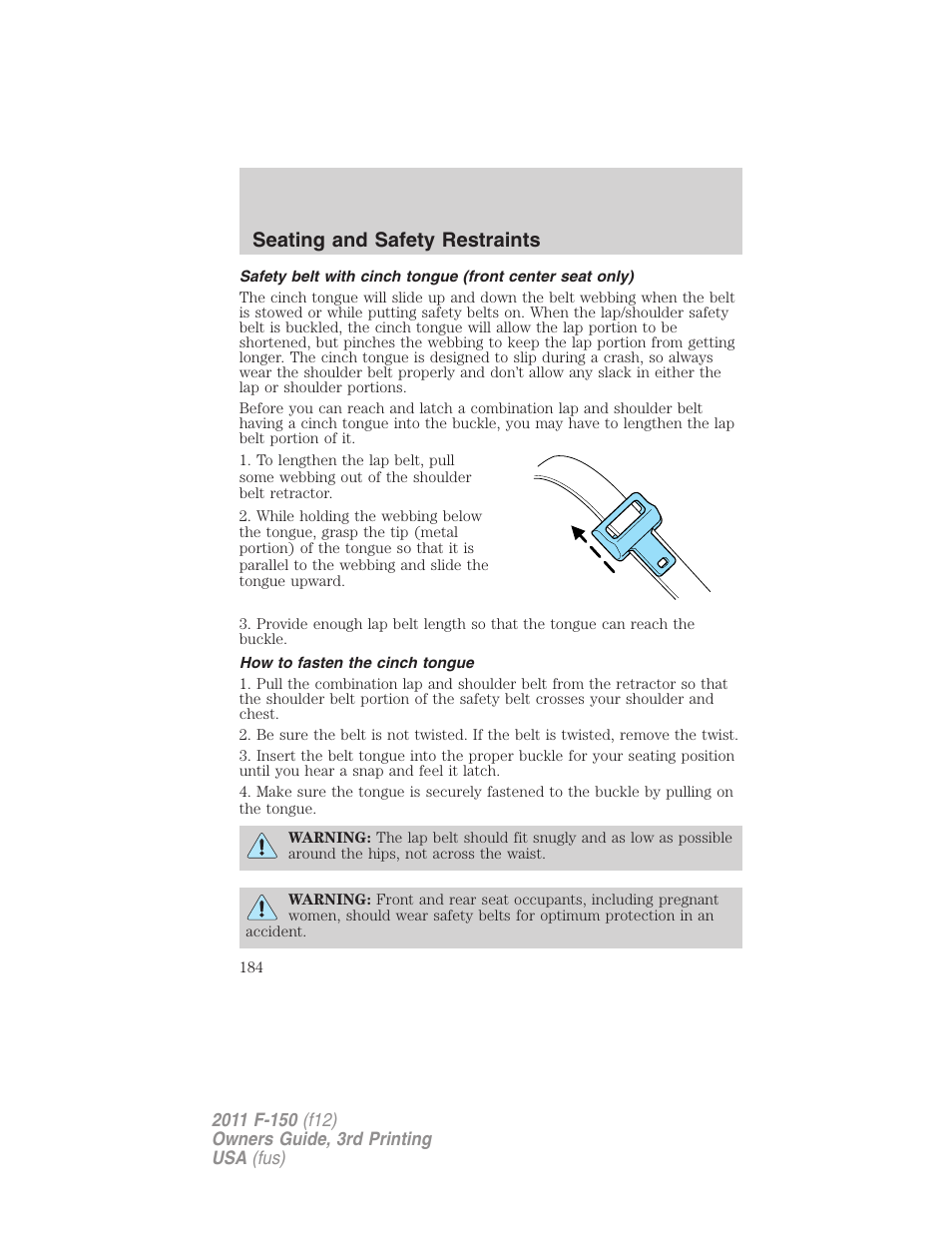 How to fasten the cinch tongue, Seating and safety restraints | FORD 2011 F-150 v.3 User Manual | Page 184 / 464