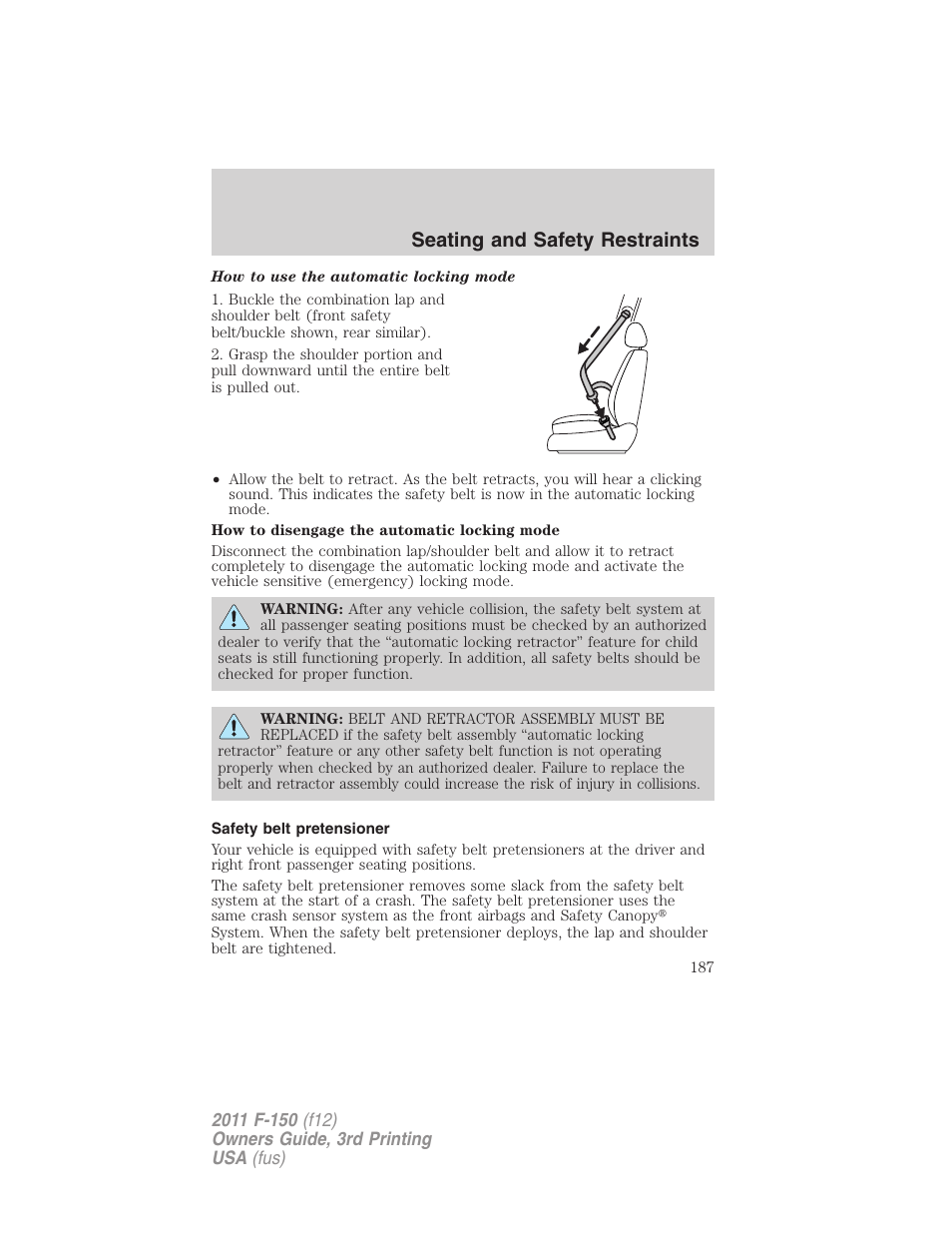 Safety belt pretensioner, Seating and safety restraints | FORD 2011 F-150 v.3 User Manual | Page 187 / 464