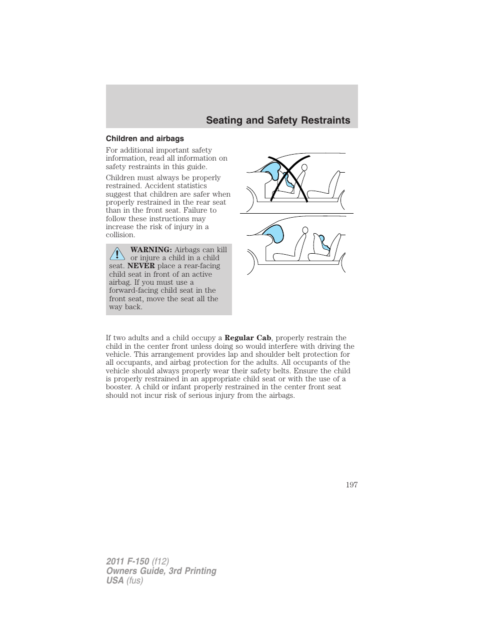 Children and airbags, Seating and safety restraints | FORD 2011 F-150 v.3 User Manual | Page 197 / 464