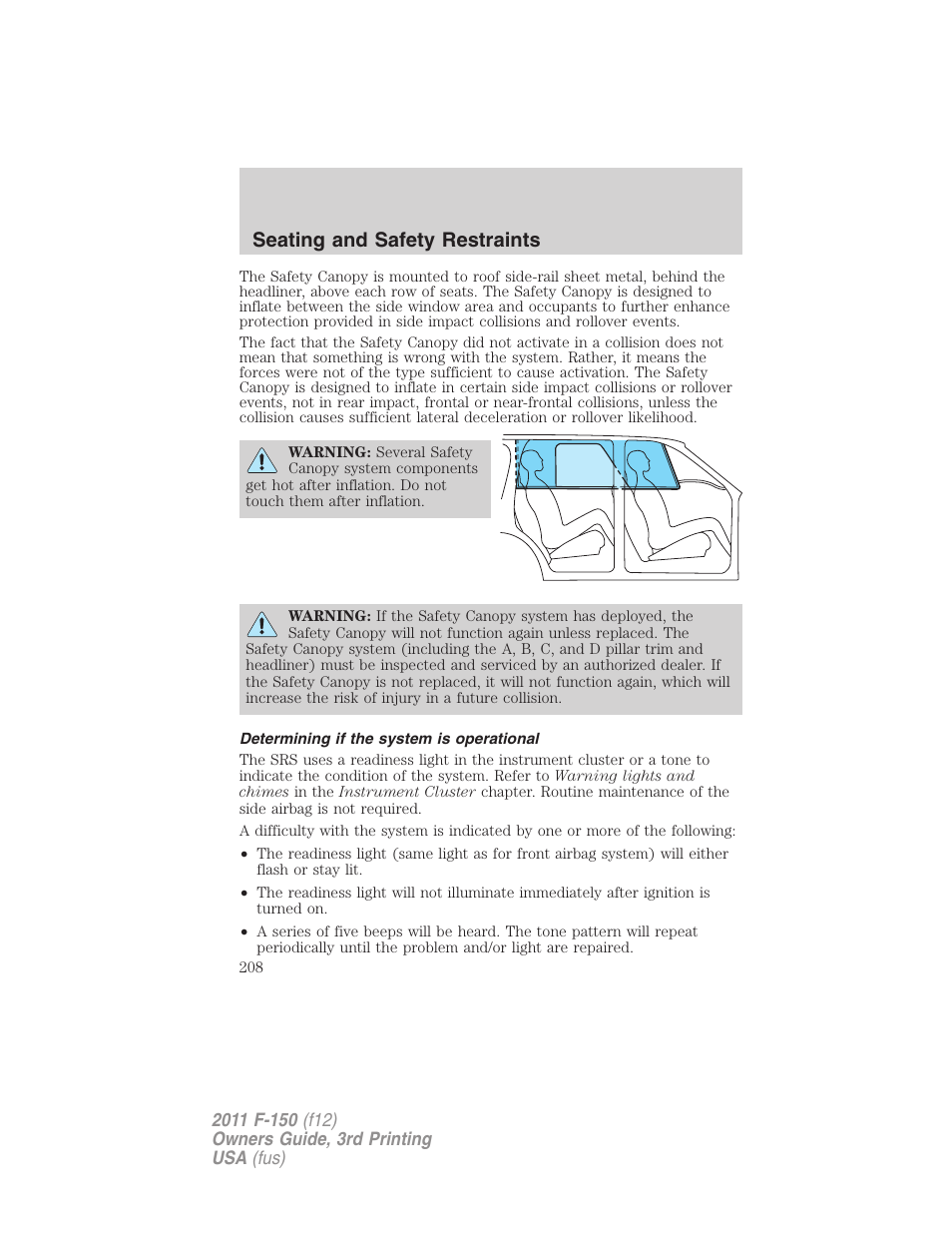 Determining if the system is operational, Seating and safety restraints | FORD 2011 F-150 v.3 User Manual | Page 208 / 464