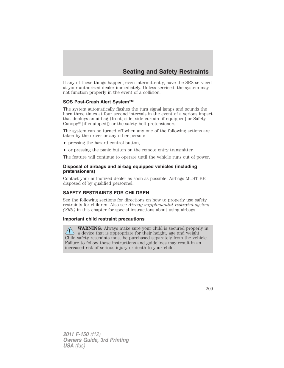 Sos post-crash alert system, Safety restraints for children, Important child restraint precautions | Child restraints, Seating and safety restraints | FORD 2011 F-150 v.3 User Manual | Page 209 / 464