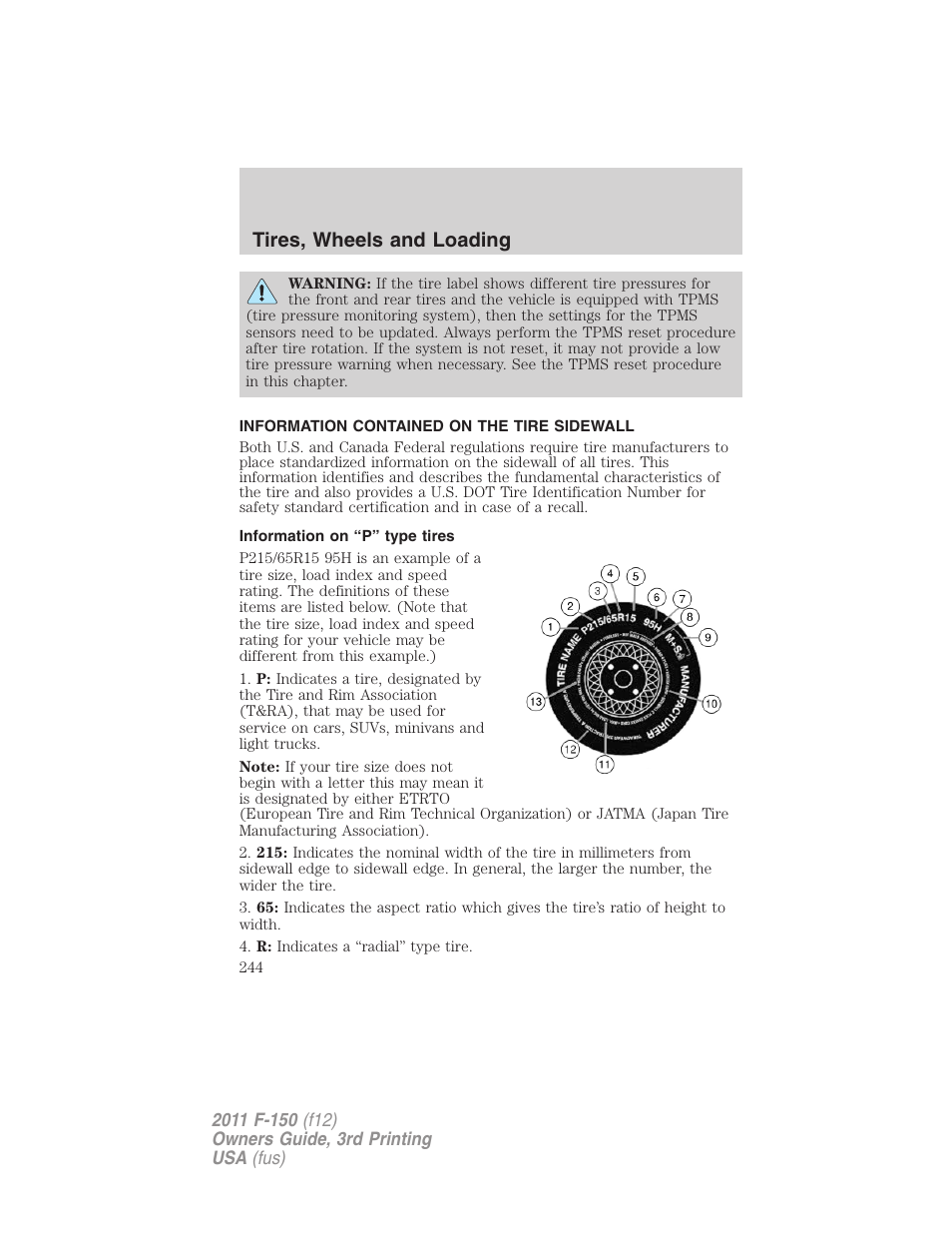 Information contained on the tire sidewall, Information on “p” type tires, Tires, wheels and loading | FORD 2011 F-150 v.3 User Manual | Page 244 / 464