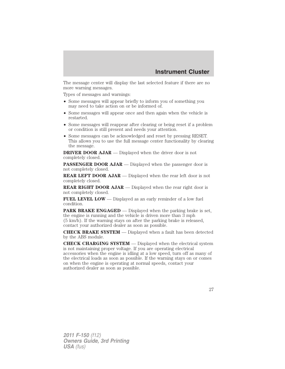 Instrument cluster | FORD 2011 F-150 v.3 User Manual | Page 27 / 464