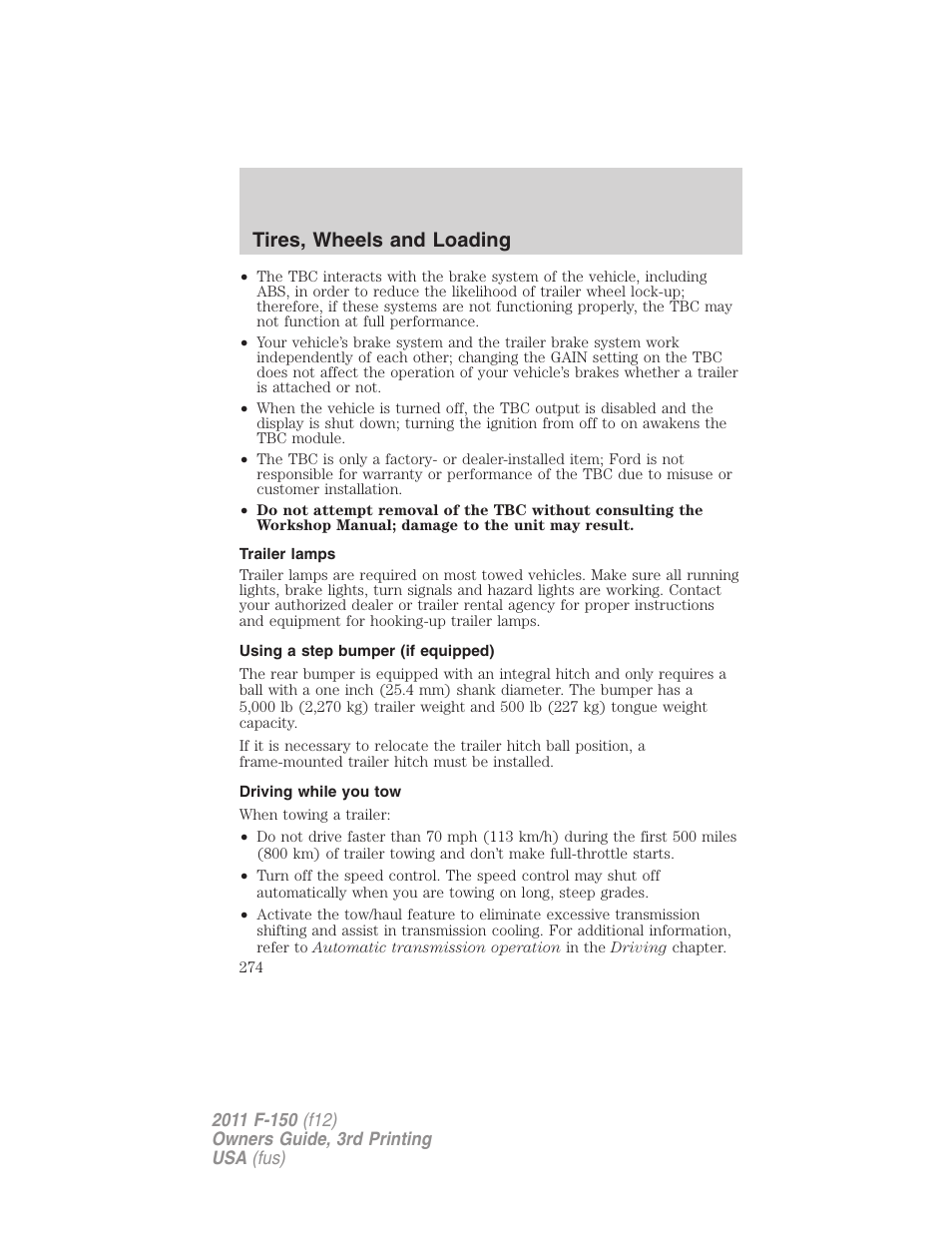 Trailer lamps, Using a step bumper (if equipped), Driving while you tow | Tires, wheels and loading | FORD 2011 F-150 v.3 User Manual | Page 274 / 464