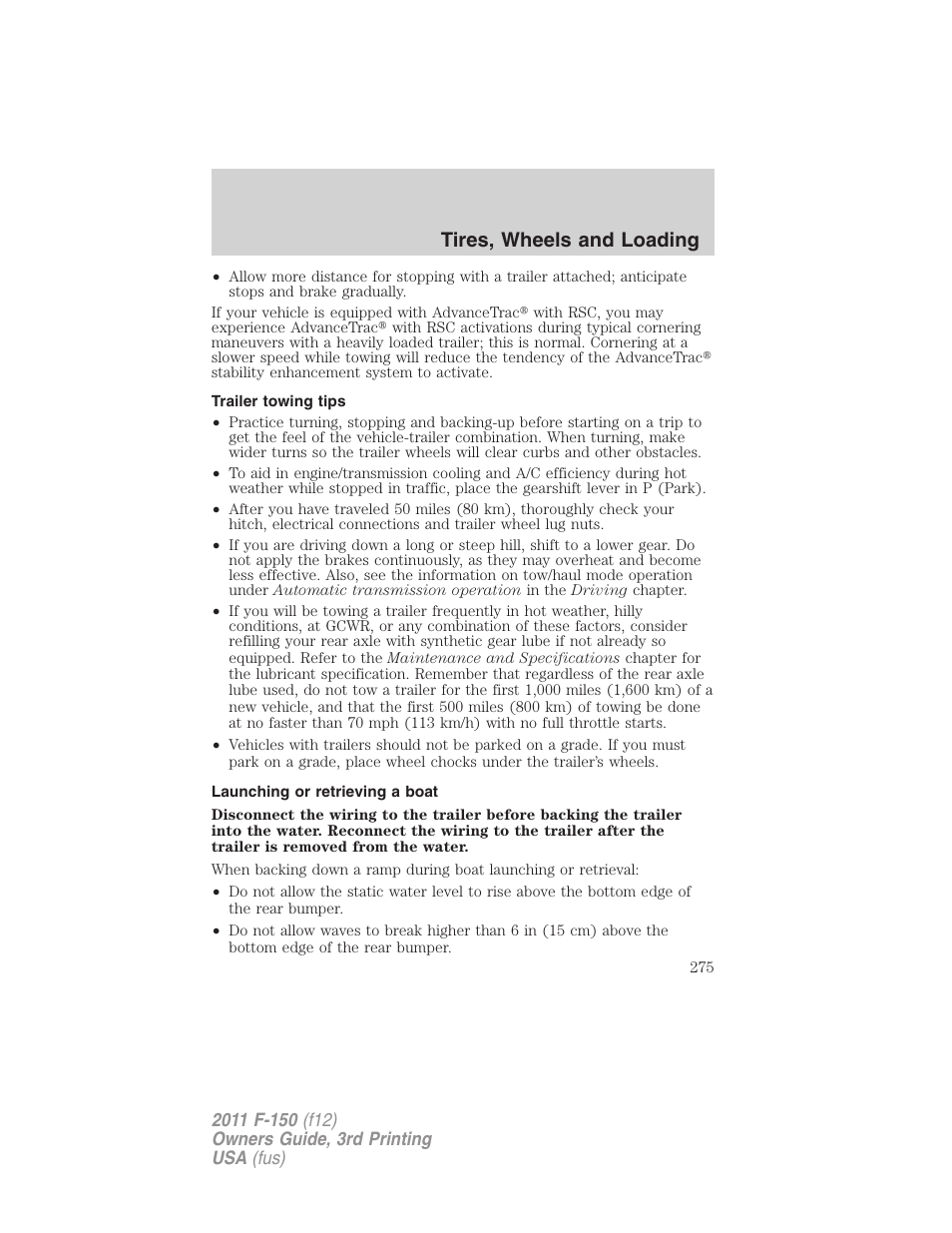 Trailer towing tips, Launching or retrieving a boat, Tires, wheels and loading | FORD 2011 F-150 v.3 User Manual | Page 275 / 464