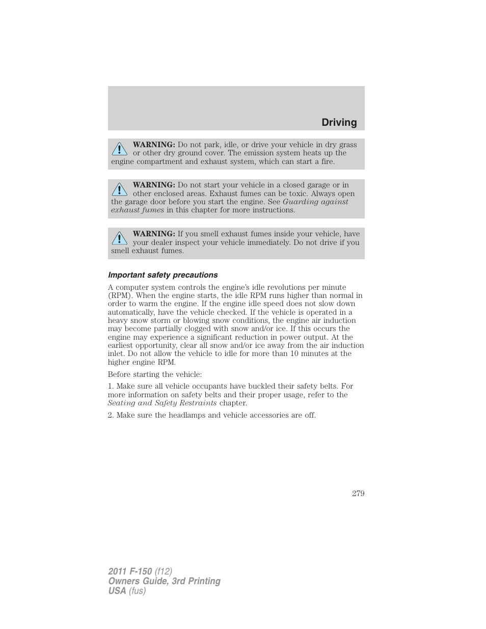 Important safety precautions, Driving | FORD 2011 F-150 v.3 User Manual | Page 279 / 464