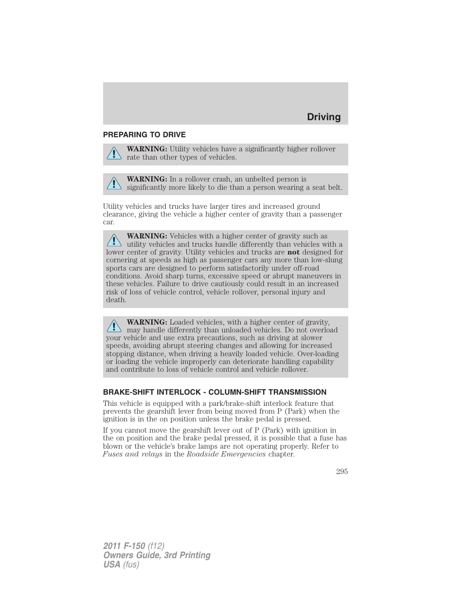 Preparing to drive, Brake-shift interlock - column-shift transmission, Driving | FORD 2011 F-150 v.3 User Manual | Page 295 / 464