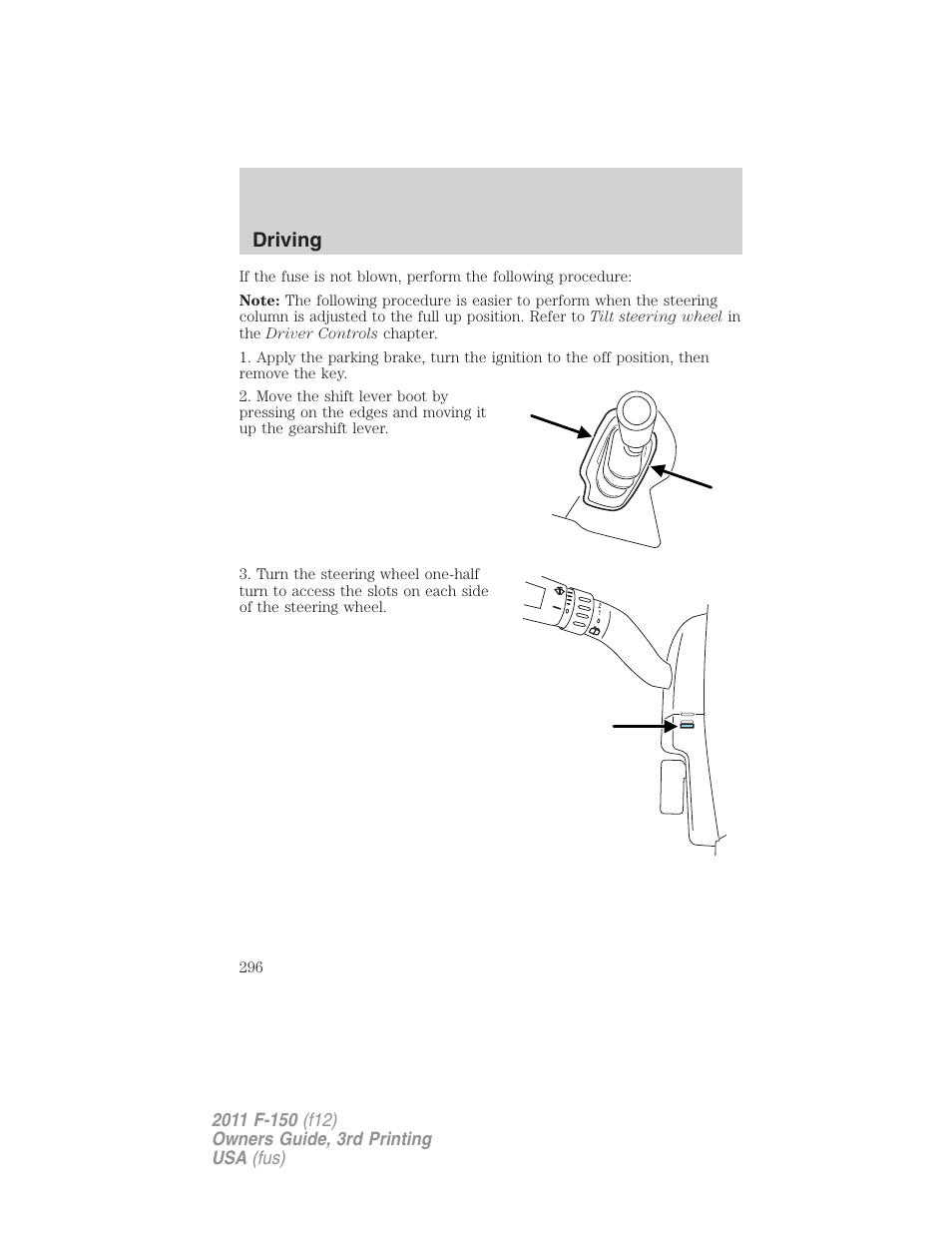 Driving | FORD 2011 F-150 v.3 User Manual | Page 296 / 464