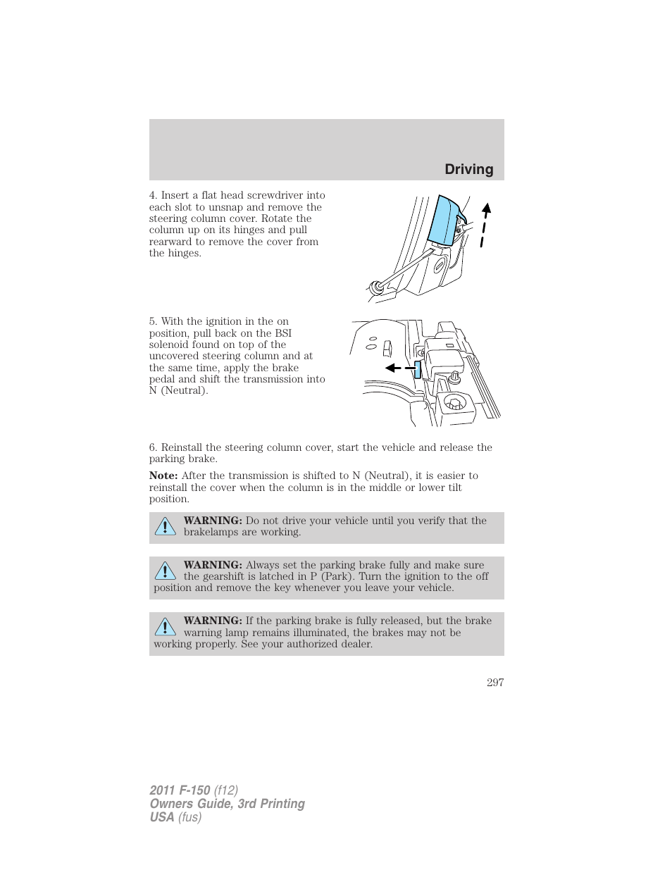 Driving | FORD 2011 F-150 v.3 User Manual | Page 297 / 464