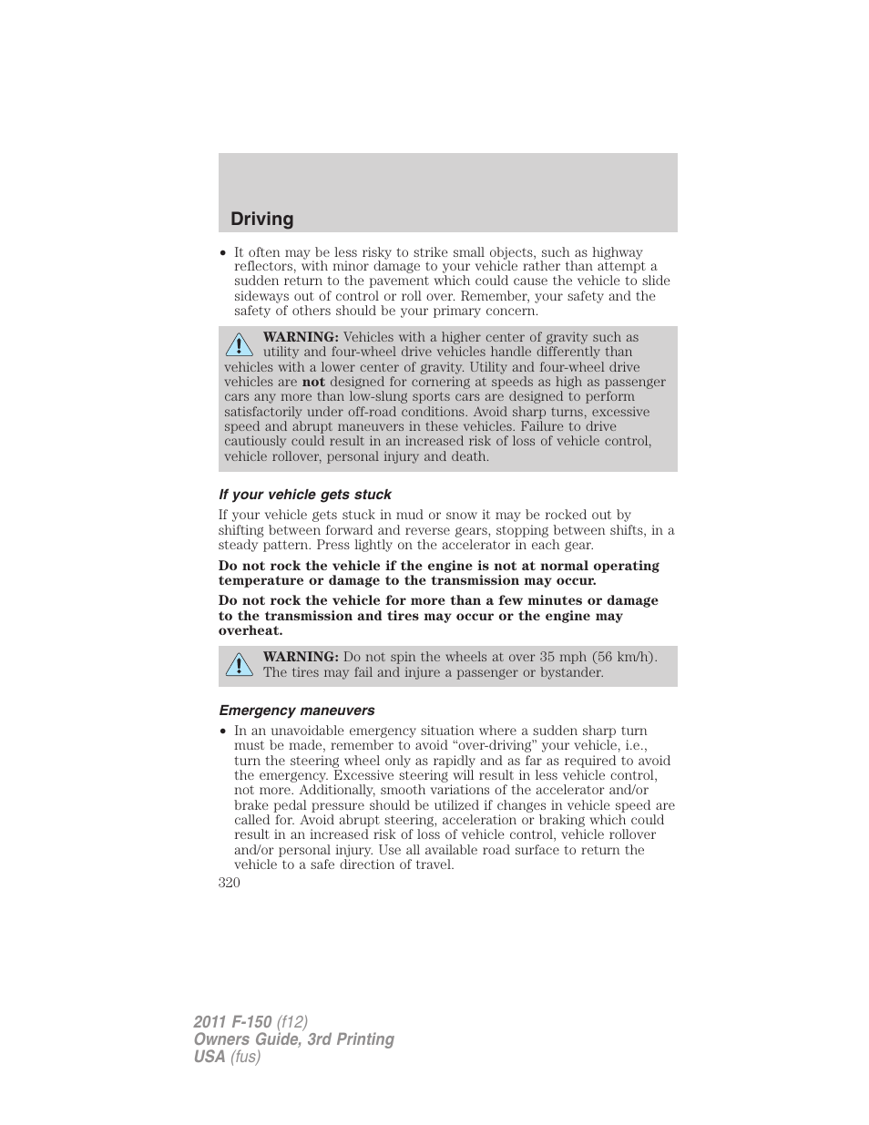 If your vehicle gets stuck, Emergency maneuvers, Driving | FORD 2011 F-150 v.3 User Manual | Page 320 / 464