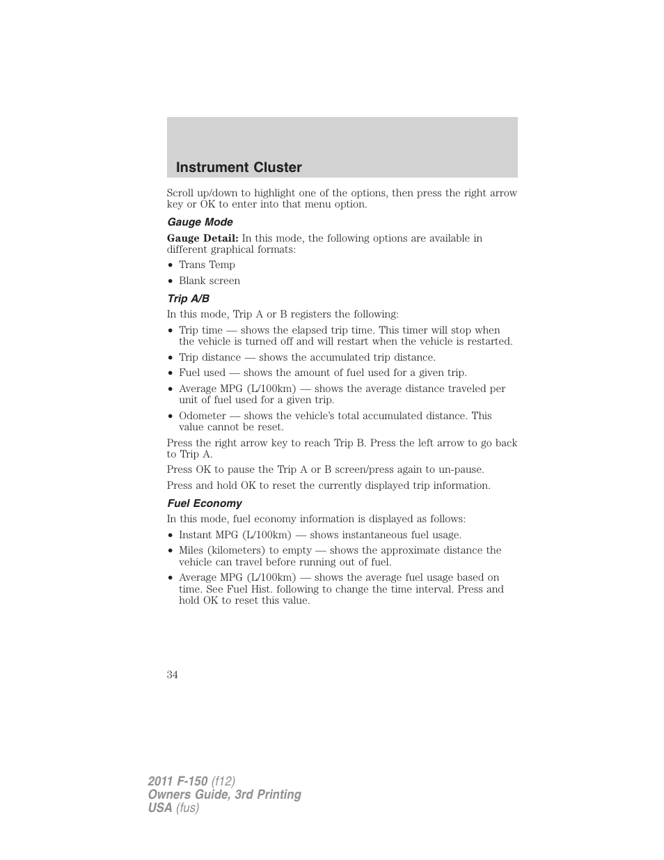 Gauge mode, Trip a/b, Fuel economy | Instrument cluster | FORD 2011 F-150 v.3 User Manual | Page 34 / 464