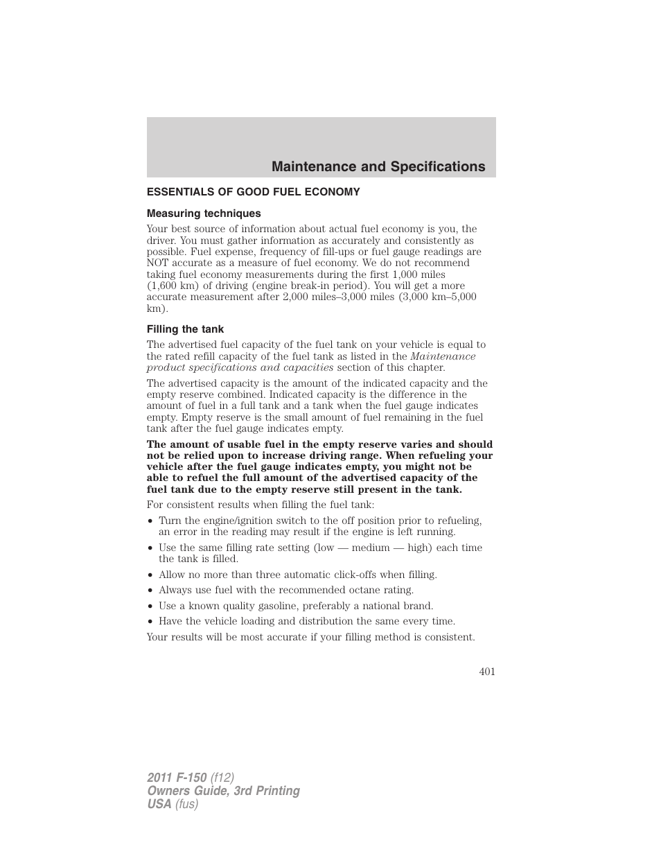 Essentials of good fuel economy, Measuring techniques, Filling the tank | Maintenance and specifications | FORD 2011 F-150 v.3 User Manual | Page 401 / 464