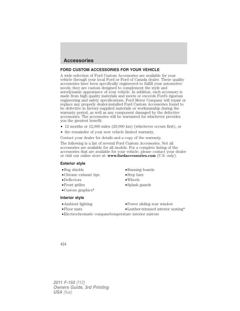 Accessories, Ford custom accessories for your vehicle, Exterior style | Interior style | FORD 2011 F-150 v.3 User Manual | Page 424 / 464