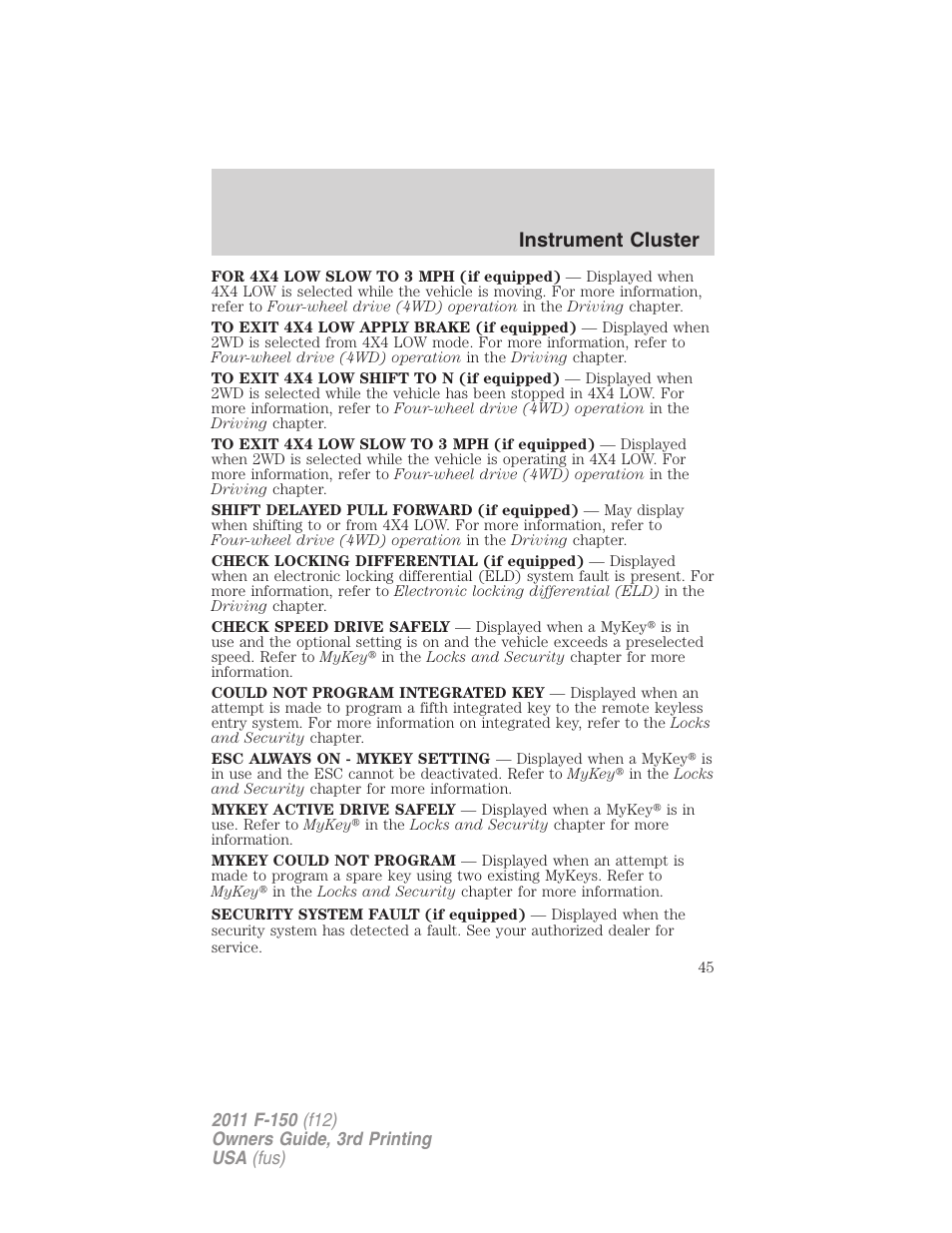 Instrument cluster | FORD 2011 F-150 v.3 User Manual | Page 45 / 464