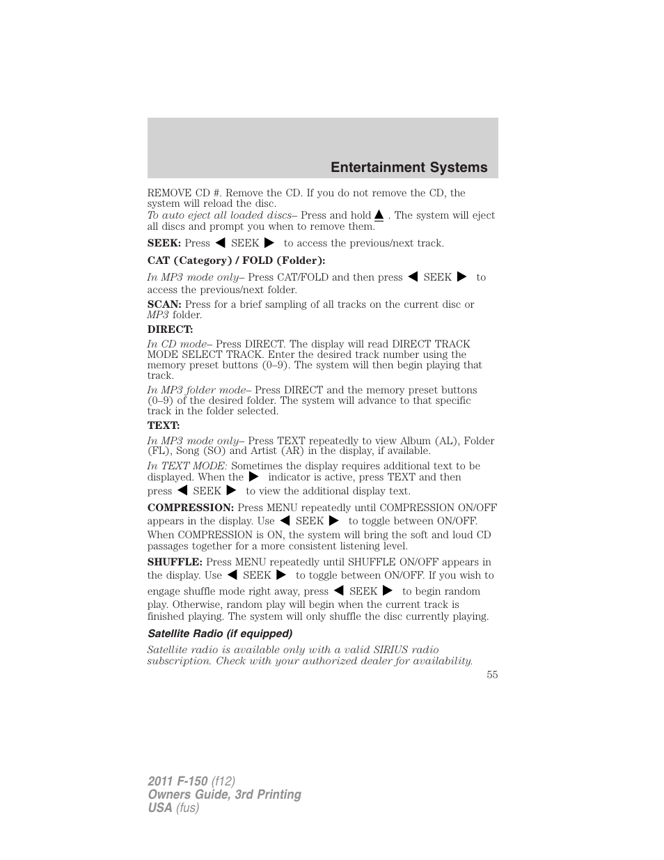 Satellite radio (if equipped), Entertainment systems | FORD 2011 F-150 v.3 User Manual | Page 55 / 464