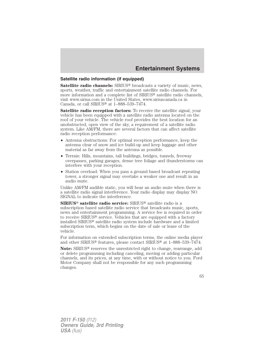 Satellite radio information (if equipped), Satellite radio information, Entertainment systems | FORD 2011 F-150 v.3 User Manual | Page 65 / 464