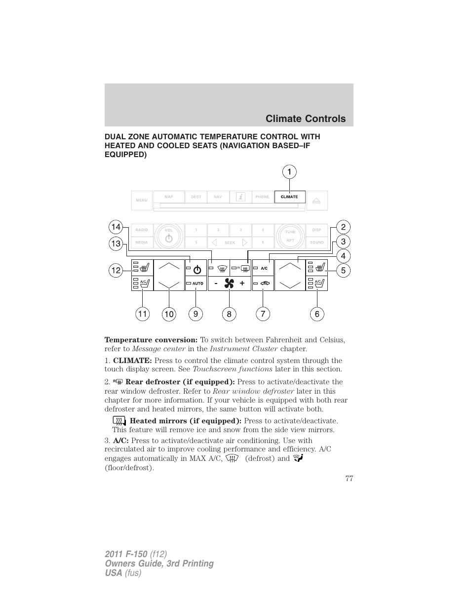 Navigation system based climate control, Climate controls | FORD 2011 F-150 v.3 User Manual | Page 77 / 464